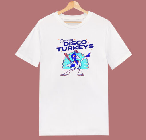 Carolina Disco Turkeys T Shirt Style