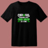 Cbd Oil Shirt Cannabinoid Hemp Heals Slogan 80s T Shirt