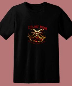 Celine Dion Parody 80s T Shirt