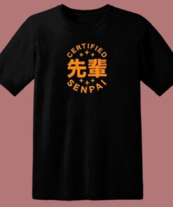 Certified Senpai Japanese 80s T Shirt