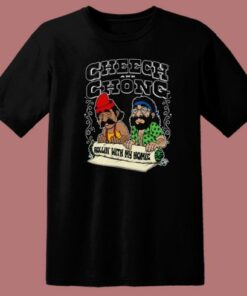 Cheech And Chong Rollin With Homie T Shirt Style 1 Cheech And Chong Rollin With Homie T Shirt Style 2