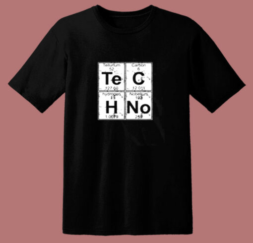 Chemical Element Of Techno Music 80s T Shirt