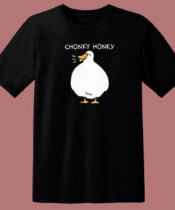 Chonky Honky Funny 80s T Shirt Style Chonky Honky Funny 80s T Shirt Style