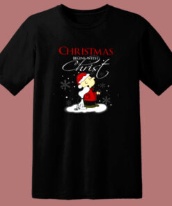 Christmas Begins With Christ Snoopy And Charlie 80s T Shirt Christmas Begins With Christ Snoopy And Charlie 80s T Shirt