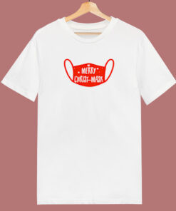 Christmas Merry Christ Mask 2020 80s T Shirt Christmas Merry Christ Mask 2020 80s T Shirt