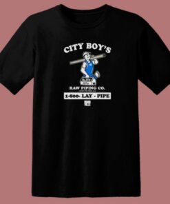 City Boys Raw Piping Co T Shirt Style