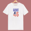 Clean Up On Aisle 46 Anti Biden T Shirt Style