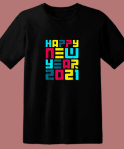 Colorful Futuristic Happy New Year 80s T Shirt 1