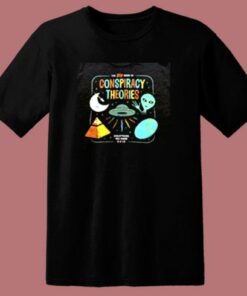 Conspiracy Theories 80s T Shirt