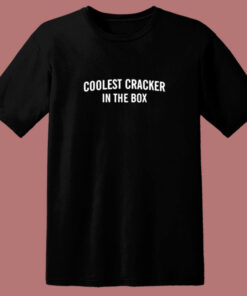 Coolest Cracker In The Box 80s T Shirt