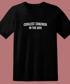 Coolest Cracker In The Box 80s T Shirt