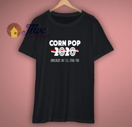 Corn Pop 2020 Joe Biden Joke Campaign T Shirt