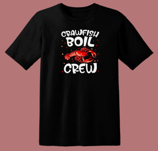 Crawfish Boil Crew Crayfish 80s T Shirt Style