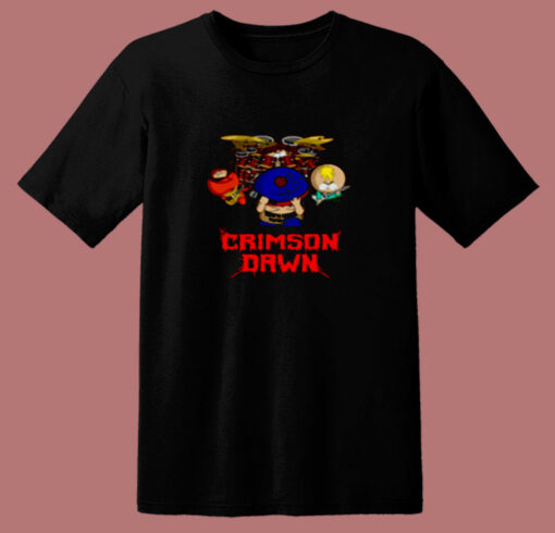 Crimson Dawn South Park’s Band Music 80s T Shirt