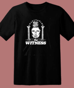 Cultivating The Witness 80s T Shirt