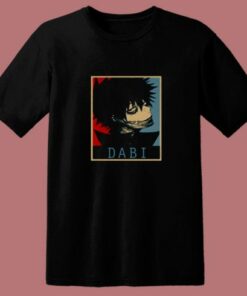 Dabi Anime 80s T Shirt