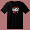 Dance Mode On Funny 80s T Shirt Style