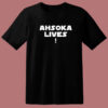 Dave Filoni Ahsoka Lives T Shirt Style