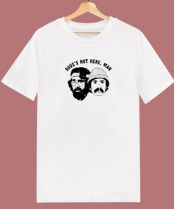 Daves Not Here Man T Shirt Style 1