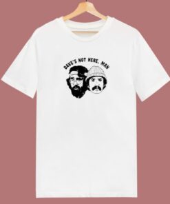 Daves Not Here Man T Shirt Style 1 Daves Not Here Man T Shirt Style 2