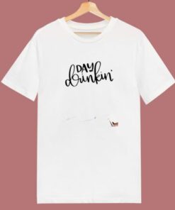 Day Drinking 80s T Shirt