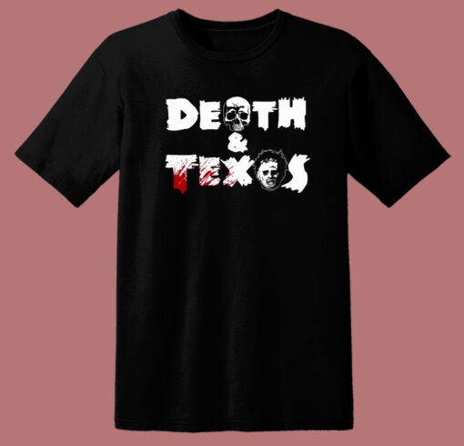 Death And Texas T Shirt Style