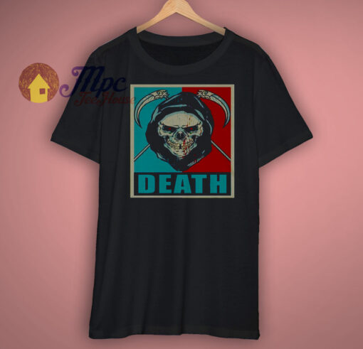 Death President Hope Poster T shirt