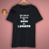Demi Lovato You Are My Lovely T-shirt