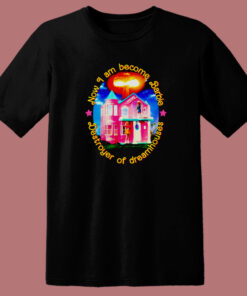 Destroyer Of Dreamhouses T Shirt Style