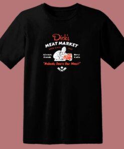 Dick’s Meat Market 80s T Shirt