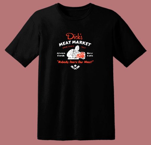 Dick’s Meat Market 80s T Shirt