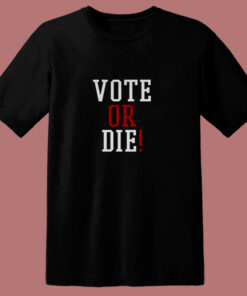 Diddy Vote Or Die 80s T Shirt Diddy Vote Or Die 80s T Shirt
