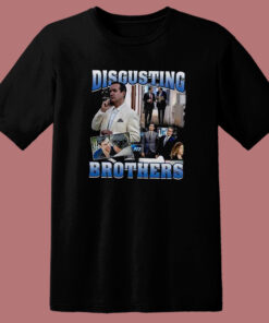 Disgusting Brothers Movie T Shirt Style Disgusting Brothers Movie T Shirt Style