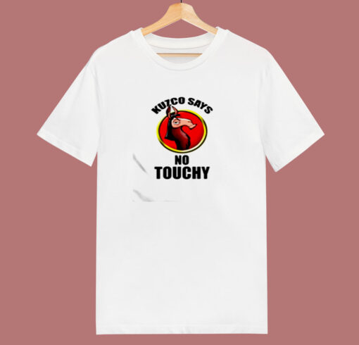 Disney Kuzco Says No Touchy 80s T Shirt