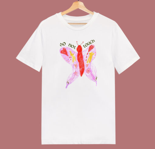 Do Not Touch Butterfly T Shirt Style