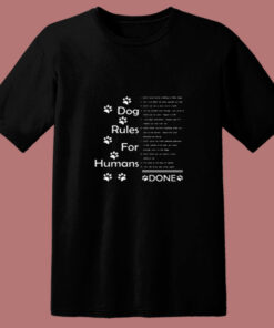 Dog Rules For Humans 80s T Shirt Dog Rules For Humans 80s T Shirt