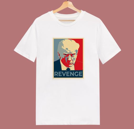 Donald Trump Revenge T Shirt Style