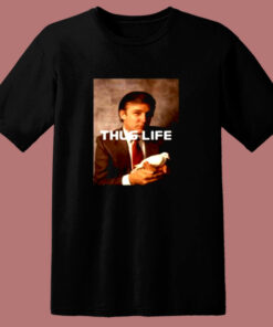 Donald Trump Thug Life 80s T Shirt Donald Trump Thug Life 80s T Shirt