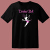 Drinker Bell Funny T Shirt Style