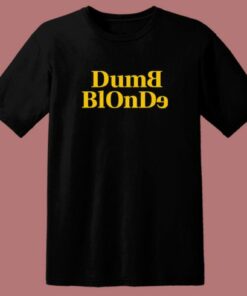 Dumb Blonde Dolly Parton T Shirt Style