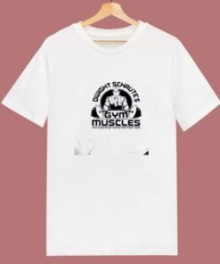 Dwidht Schrutes Gym Muscles 80s T Shirt