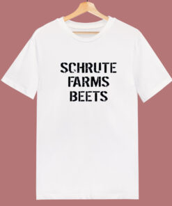 Dwight Schrute Farms Beets T Shirt Style