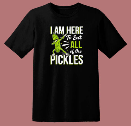 Eat All The Pickles Funny Dabbing 80s T Shirt Style