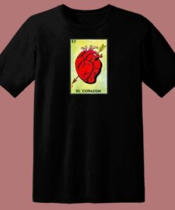 El Corazon Loteria T Shirt Style