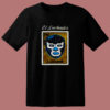 El Luchador Loteria Mexican Bingo 80s T Shirt