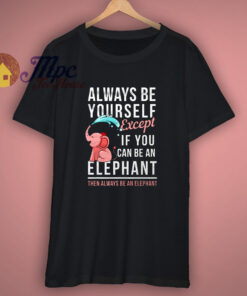 Elephant Lover Gift T-Shirt Elephant Lover Gift T-Shirt