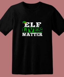 Elf Lives Matter Funny Christmas 80s T Shirt