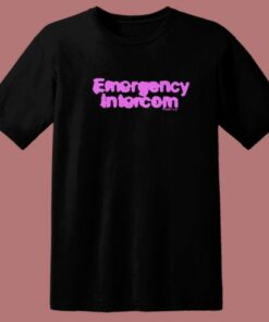 Emergency Intercom Fanclub T Shirt Style