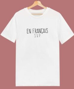 En Francais Svp 80s T Shirt 1 En Franais Svp 80s T Shirt 2