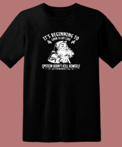 Epstein Didn’t Kill Himself Christmas 80s T Shirt Epstein Didn’t Kill Himself Christmas 80s T Shirt